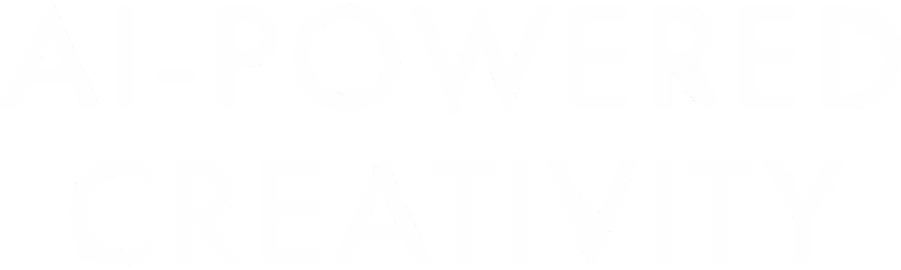 AI-POWERD CREATIVITY