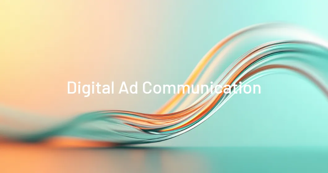 DEGITAL ADVERTISING COMMUNICATION